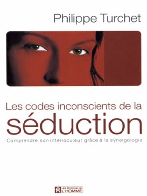 cover image of Codes inconscients de la séduction